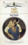 Hay Fever (Harlequin Presents, No 1002) - Mary Lyons