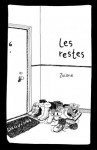 Les restes - Zviane