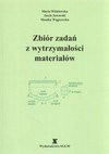 Zbiór zadań z wytrzymałości materiałów - Jan Grabowski