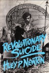 Revolutionary Suicide - Huey P. Newton, Herman Blake