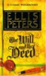 The Will and the Deed - Ellis Peters