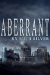 Aberrant - Ruth Silver