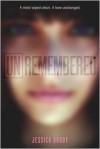 Unremembered