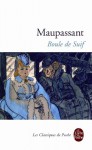 Boule de Suif (21 contes) - Guy de Maupassant
