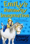 Emily's Runaway Imagination - Beverly Cleary