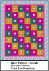 Quilt Pattern - Donuts - Mary Lou Danielson