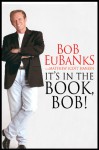 It's in the Book, Bob - Bob Eubanks, Matthew Scott Hansen