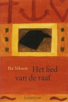 Het lied van de raaf - Per Nilsson, Femke Blekkingh-Muller