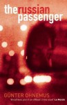 The Russian Passenger - Gunter Ohnemus, John Brownjohn