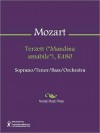 Terzett ("Mandina amabile"), K480 - Wolfgang Amadeus Mozart