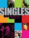 Singles: Six Decades of Hot Hits and Classic Cuts - Johnny Black, Mark Brend