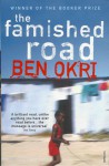 The Famished Road - Ben Okri