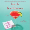 One Less Problem Without You: A Novel - Orlagh Cassidy, Beth Harbison