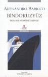 Bindokuzyüz: Okyanus Piyanisti Efsanesi - Alessandro Baricco