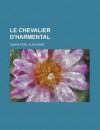 Le Chevalier D'Harmental - Alexandre Dumas