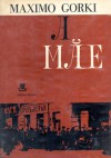 A Mãe - Maxim Gorky