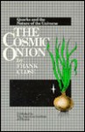 The Cosmic Onion: Quarks and the Nature of the Universe - Frank Close