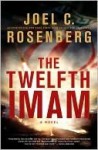 The Twelfth Imam - Joel C. Rosenberg