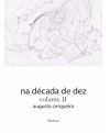 Na década de dez - volume II - Augusto Cerqueira 