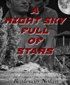 A Night Sky Full of Stars - Bealevon Nolan