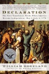 Declaration: The Nine Tumultuous Weeks When America Became Independent, May 1-July 4, 1776 - William Hogeland