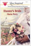 Hunter's Bride - Marta Perry