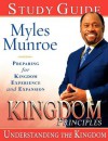 Kingdom Principles 40-Day Devotional Journal: Preparing for Kingdom Experience and Expansion - Myles Munroe