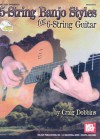 5-String Banjo Styles for 6-String Guitar [With CD] - Craig Dobbins