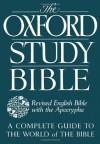 The Oxford Study Bible: Revised English Bible with Apocrypha - M. Jack Suggs, Katharine Doob Sakenfeld, James R. Mueller