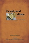 Metaphysical Minute - Dannye Williamsen