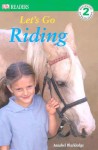 Let's Go Riding - Annabel Blackledge