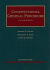 Constitutional Criminal Procedure, 4th (University Casebooks) - Andrew Taslitz, Margaret Paris, Lenese Herbert