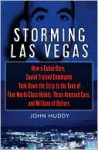 Storming Las Vegas - John Huddy