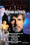 Star wars : la guerre des étoiles, omnibus 3 - Dave Wolverton, Kevin J. Anderson, Barbara Hambly