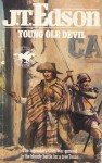 Young Ole Devil - J.T. Edson