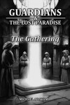 The Gathering (Guardians, #3) - Michael Abayomi