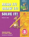 21951 Read It! Draw It! Solve It!: Grade 3 Workbook - Elizabeth D. Miller