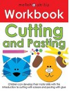 Motor Skills Workbooks Cutting and Pasting - Roger Priddy