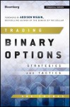 Binary Options: The Essential Guide to Pricing, Valuation, and Trading Strategies (Bloomberg Financial) - Abe Cofnas