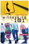 Witnessing 101 - Tim Baker