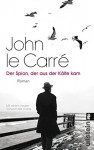 Der Spion, der aus der Kälte kam: Roman (Ein George-Smiley-Roman, Band 3) - John le Carré, Sabine Roth