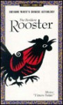 Rooster (Suzanne White's Chinese Astrology) - Suzanne White