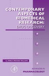 Advances in Pharmacology, Volume 57: Contemporary Aspects of Biomedical Research: Drug Discovery - S.J. Enna, Michael Williams