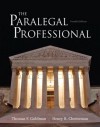 Paralegal Professional, The (2-downloads (4th Edition) - Thomas F. Goldman, Henry R. Cheeseman