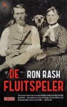 De Fluitspeler - Ron Rash