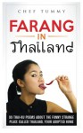 Farang in Thailand - Chef Tummy