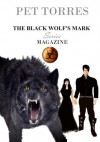 The black wolf's mark Series Magazine - Pet TorreS