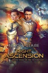 Right Ascension (The Sector Fleet #3) - Nicola Claire