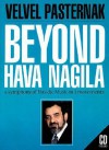 Beyond Hava Nagila: A Symphony of Hasidic Music in 3 Movements [With CD] - Velvel Pasternak