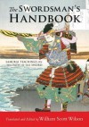 The Swordsman's Handbook: Samurai Teachings on the Path of the Sword - William Scott Wilson